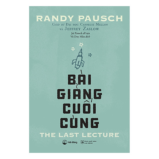 [Sách] Bài giảng cuối cùng – Randy Pausch