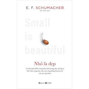 [Sách] Nhỏ là đẹp – E.F.Schumacher
