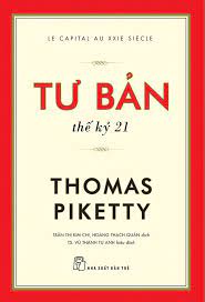 [Sách] Tư Bản thế kỷ 21 – Thomas Piketty