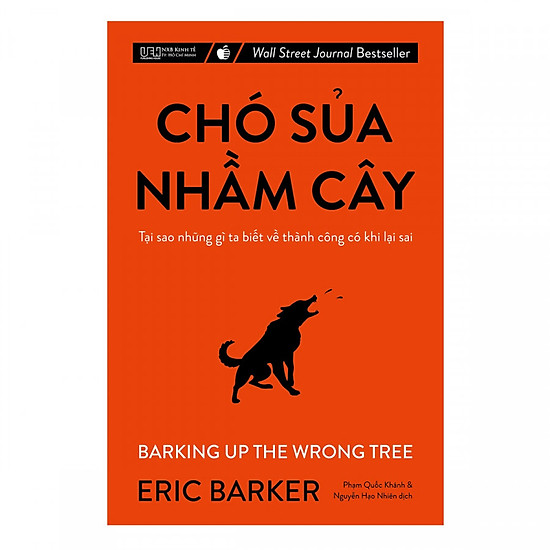 [Sách] Chó sủa nhầm cây - Eric Barker