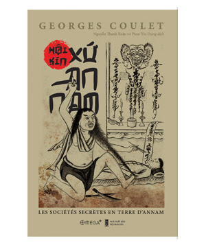 [Sách – Book]Hội kín xứ An Nam – Georges Coulet