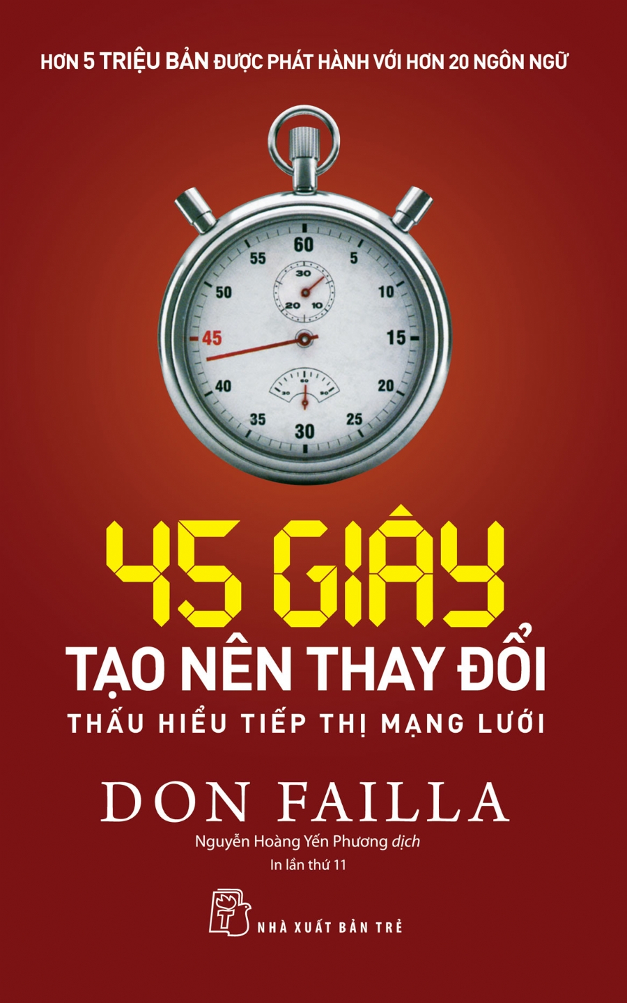 [Sách] 45 giây làm chủ cuộc đời – Don Failla