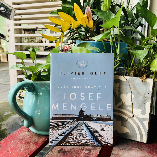 [Sách] Cuộc trốn chạy của Josef Mengele – Olivier Guez