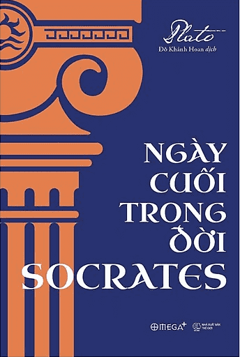 2020 - 04, ngày cuối trong đời Socrates; gioi thieu sach,giới thiệu sách,2020,plato,chien phan,blog chien phan,nxb omega,nxb the gioi, nxb thế giới