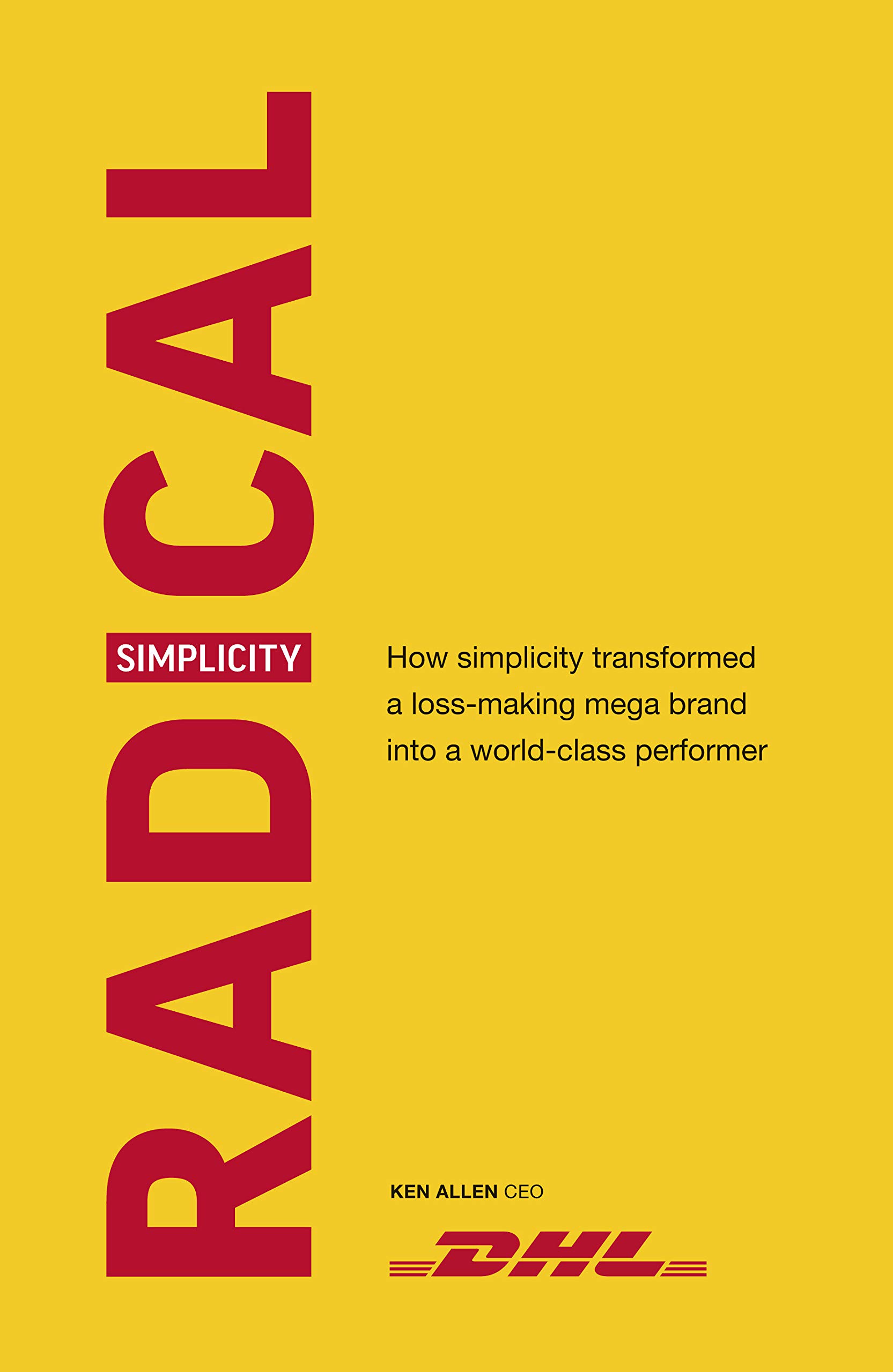 [Sách] Radical Simplicity DHL – Ken Allen
