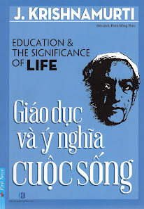 [Sách] Giáo dục và ý nghĩa cuộc sống – J. Krishnamurti
