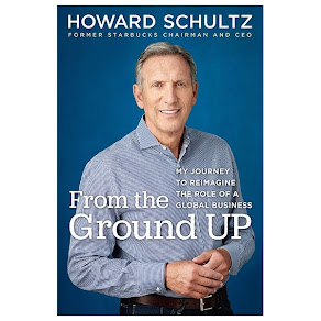 [Sách] From the Ground up – Howard Schultz