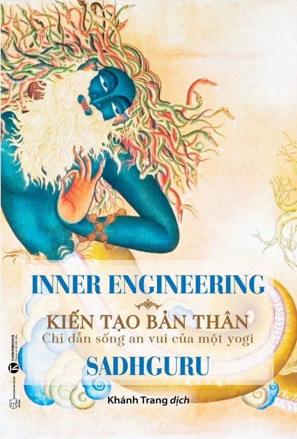 [Sách] Kiến tạo bản thân – Sadhguru – Inner Engineering