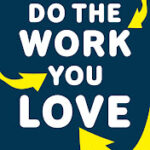 gioi thieu sach,giới thiệu sách,2020 - 11,joe barners,2020,Do the work you love,Joe Barners, chien phan,blog chien phan